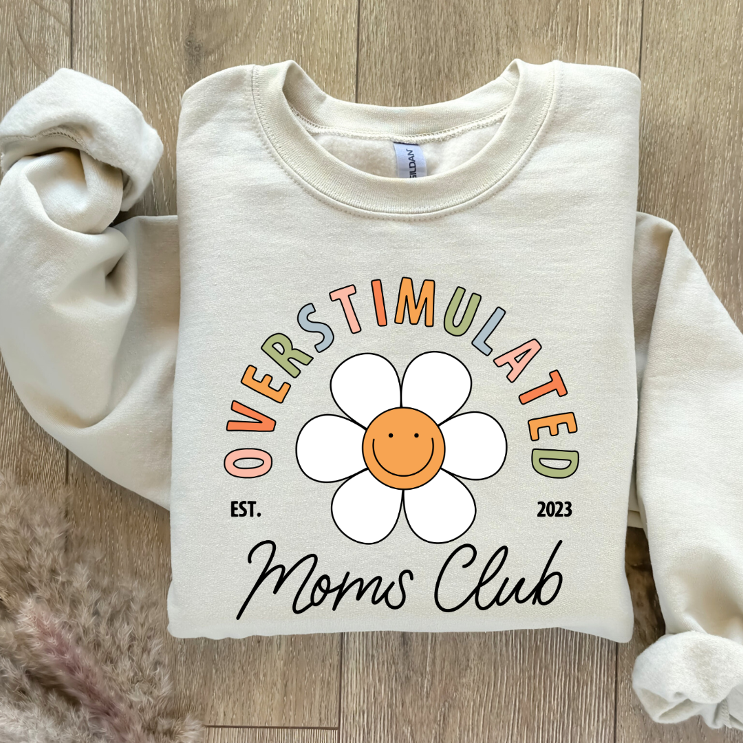 Overstimulated Sweatshirt