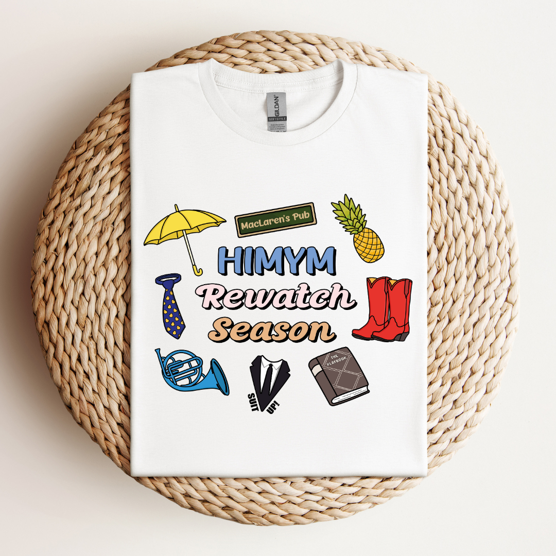 How I Met Rewatch Shirt