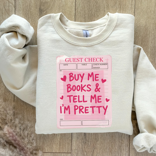 Buy Me Books Sweatshirt