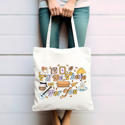 I'll Be There Tote Bag
